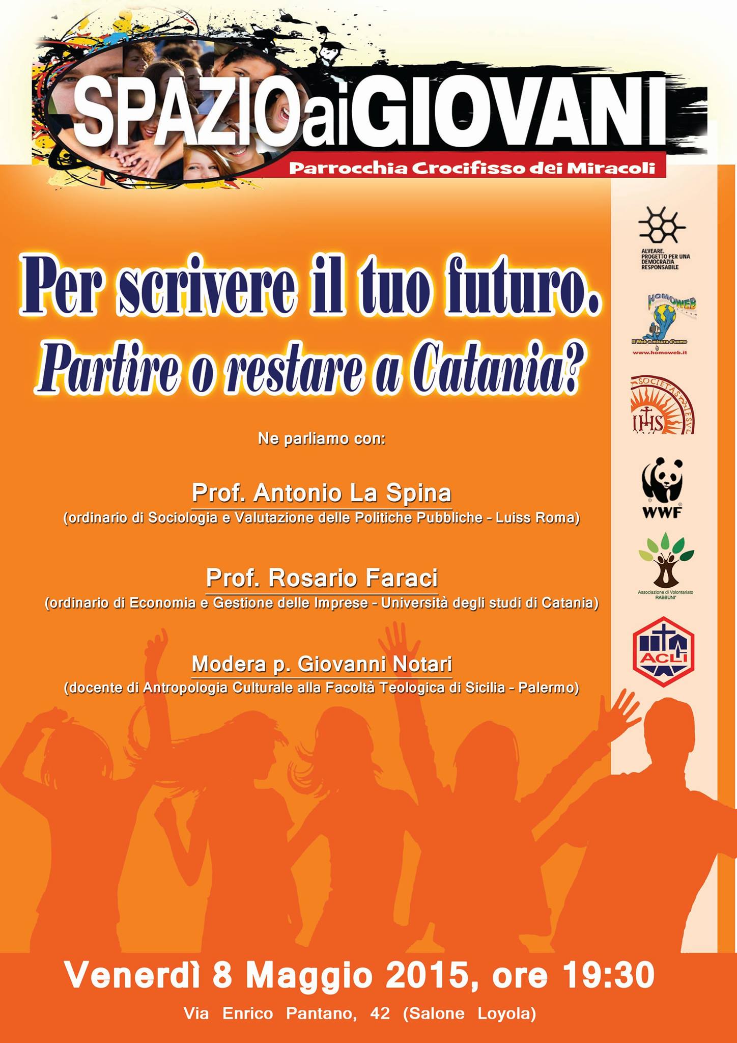 Per scrivere il tuo futuro. Partire o restare a Catania